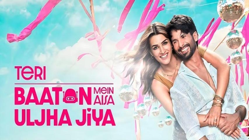 مشاهدة فيلم Teri Baaton Mein Aisa Uljha Jiya 2024 مترجم ماي سيما