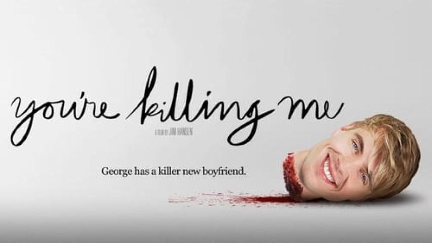 مشاهدة فيلم You’re Killing Me 2015 مترجم ماي سيما